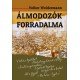 Álmodozók forradalma     11.95 + 1.95 Royal Mail